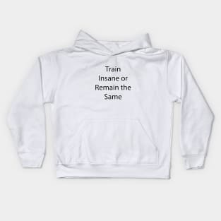 Fitness Quote 6 Kids Hoodie